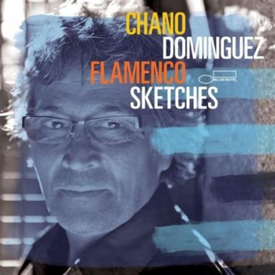  Flamenco Sketches - 爵士樂中充滿拉丁風情和感性旋律的傑作